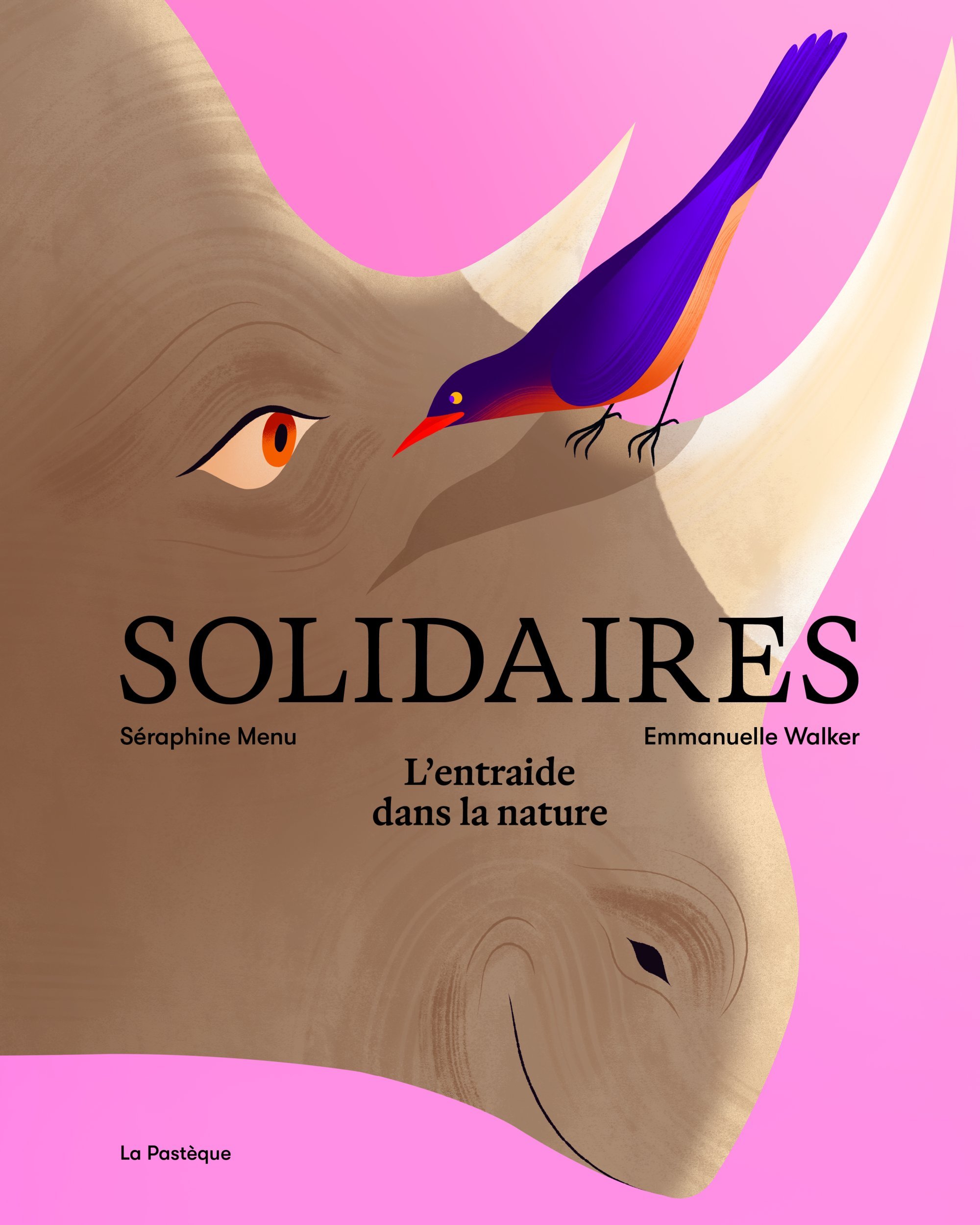 Solidaires - Emmanuelle Walker, Séraphine Menu - PASTEQUE