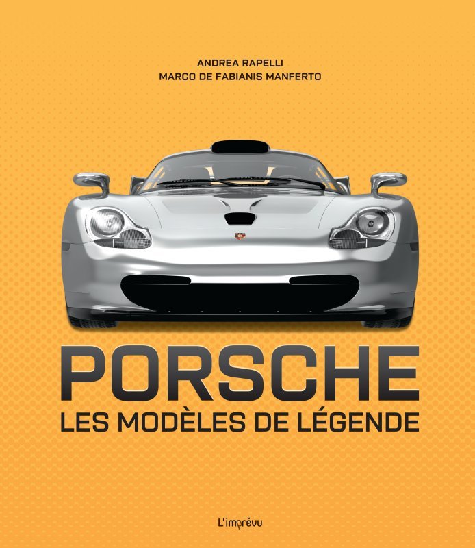 Porsche - Marco De Fabianis Manferto, Andrea Rapelli - L IMPREVU