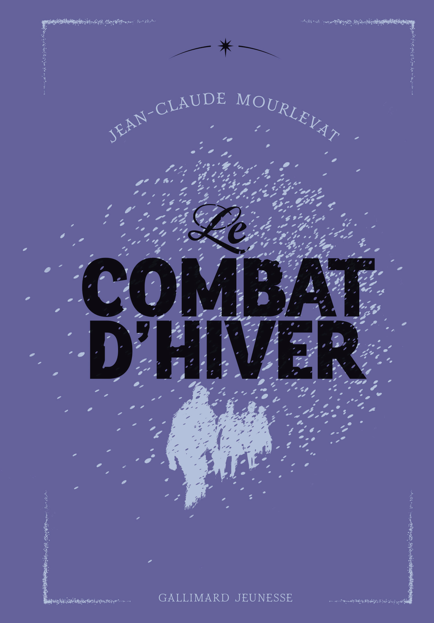 Le Combat d'hiver - Jean-Claude Mourlevat - GALLIMARD JEUNE