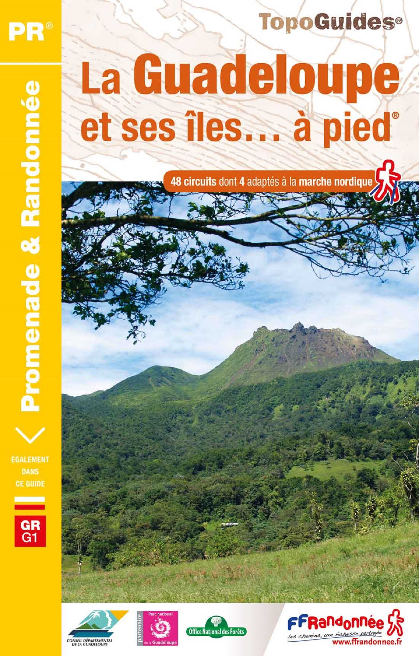 La Guadeloupe et ses îles... à pied -  Collectif - FFRP