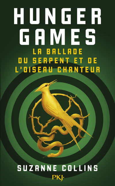 Hunger Games - La ballade du serpent et de l'oiseau chanteur - Suzanne Collins, Guillaume Fournier - POCKET JEUNESSE