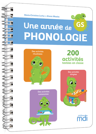 Une année de phonologie - GS - Marie-Christine Lorho, Alissia Waeles - MDI