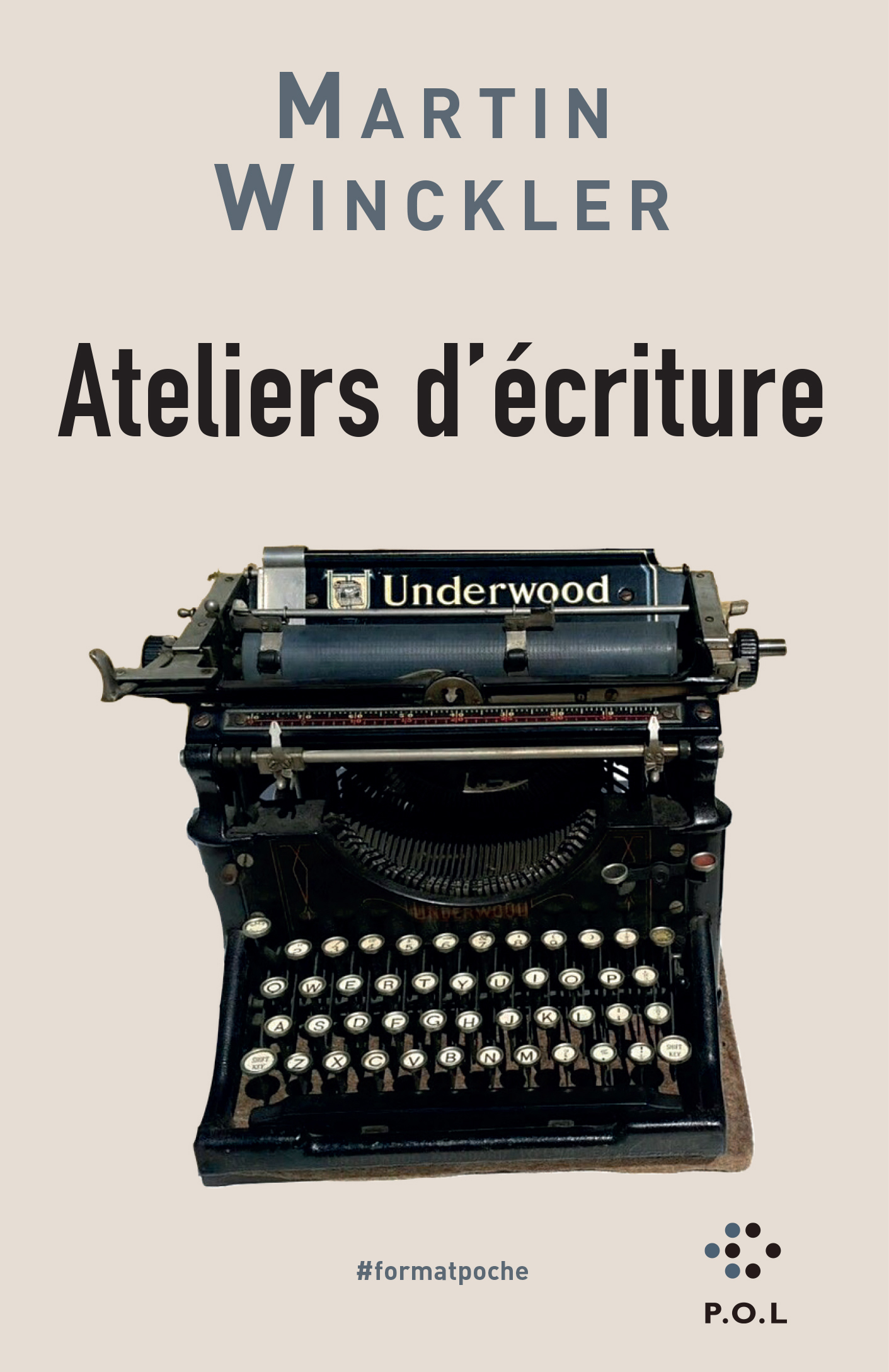 Ateliers d'écriture - Martin Winckler - POL