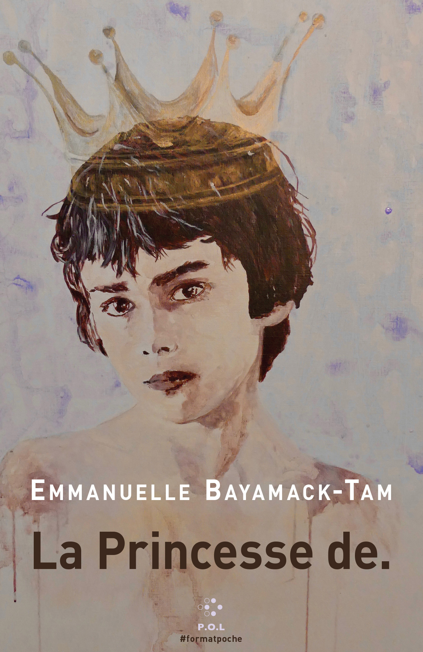 La Princesse de. - EMMANUELLE BAYAMACK-TAM - POL