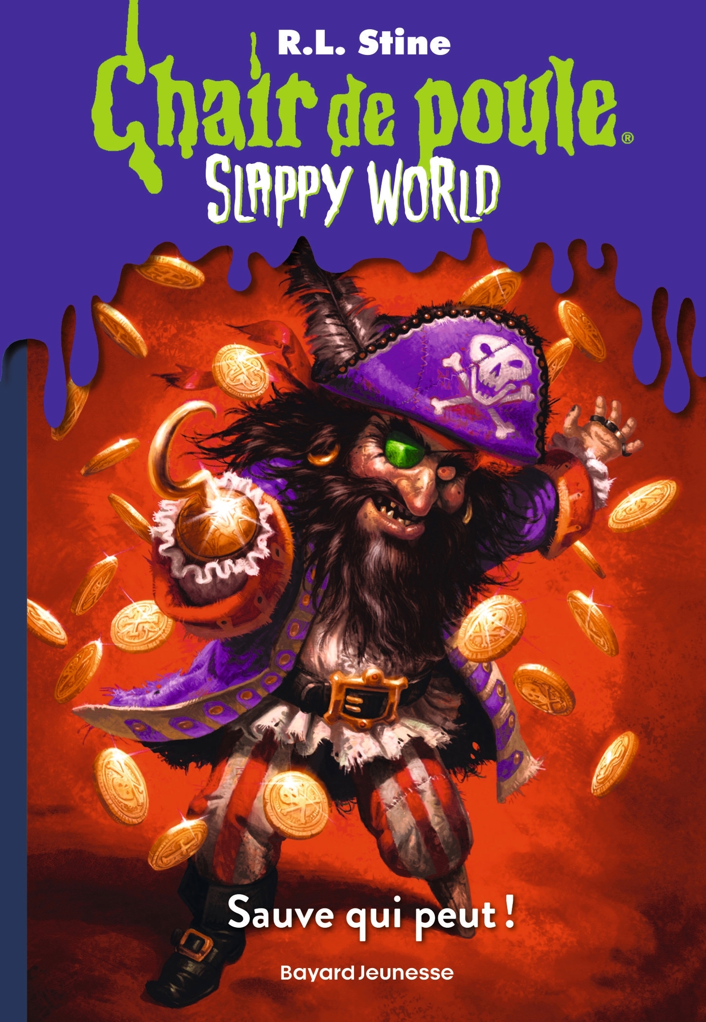 Slappyworld, Tome 02 - R.L Stine, Anne Delcourt - BAYARD JEUNESSE