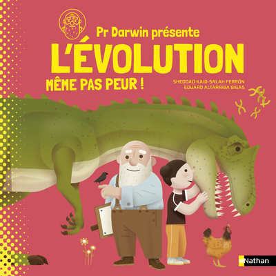 L'évolution même pas peur ! - Sheddad Kaid-Salah Ferron, Eduard Altarriba - NATHAN