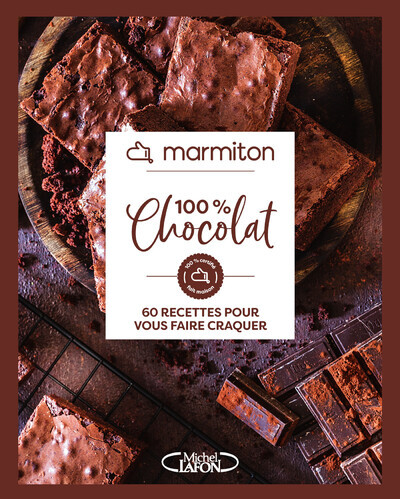 Marmiton - 100 % chocolat - Marmiton Marmiton,  Marmiton - MLAFON MARMITON