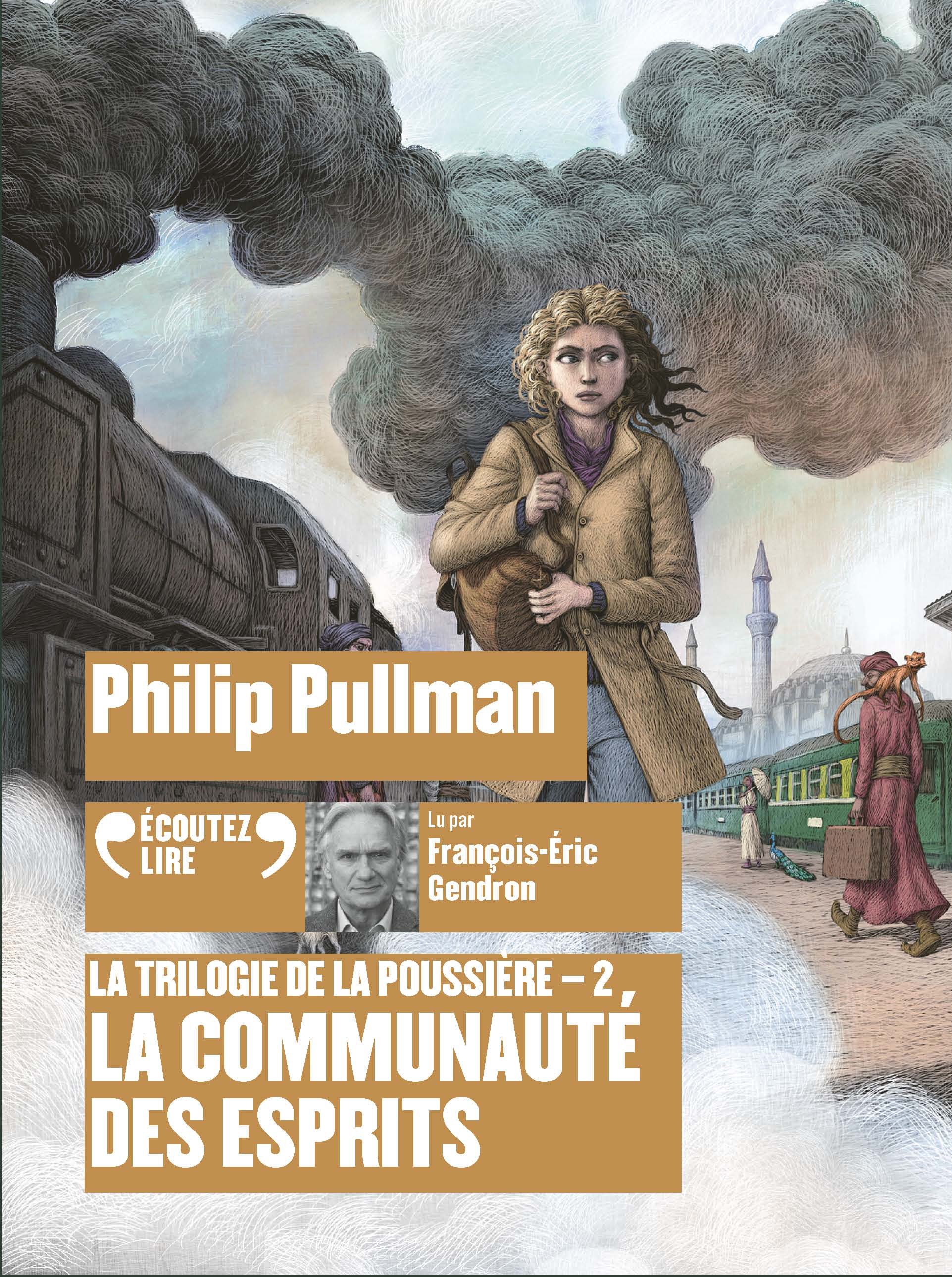 La communauté des esprits - Philip Pullman, Jean Esch - GALLIMARD JEUNE