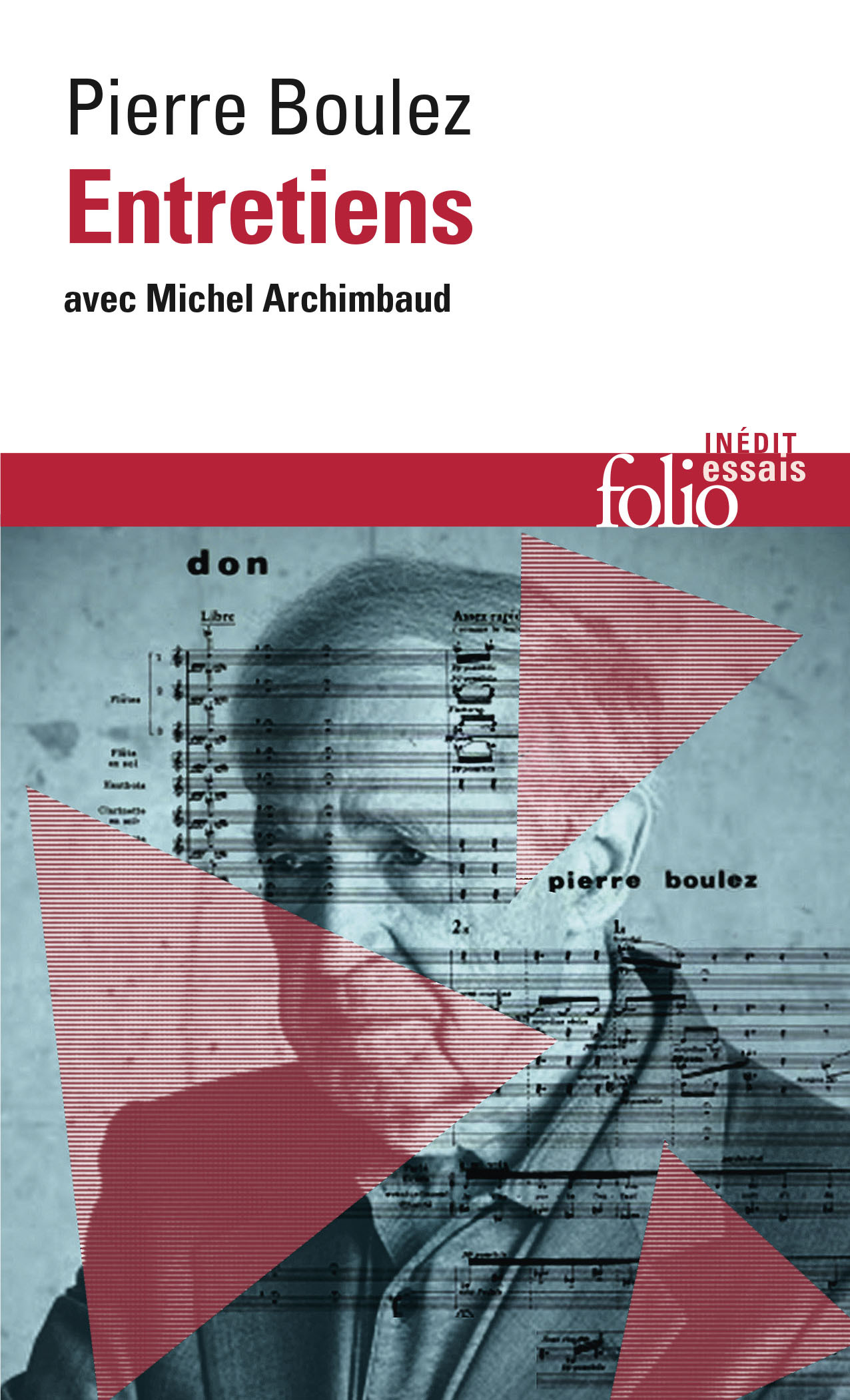 ENTRETIENS AVEC MICHEL ARCHIMBAUD - BOULEZ PIERRE - FOLIO