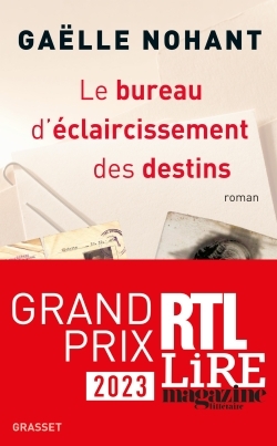 Le bureau d'éclaircissement des destins - Gaëlle Nohant - GRASSET