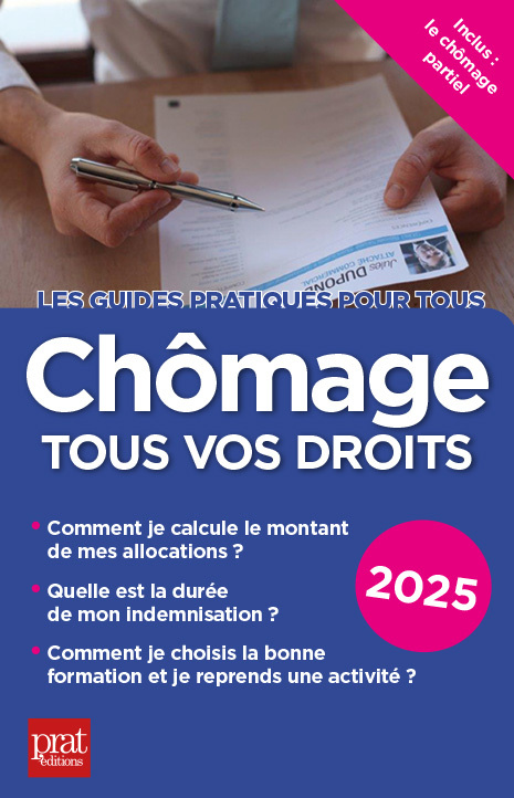 Chômage, tous vos droits 2025 - Catherine  Doleux - PRAT EDITIONS