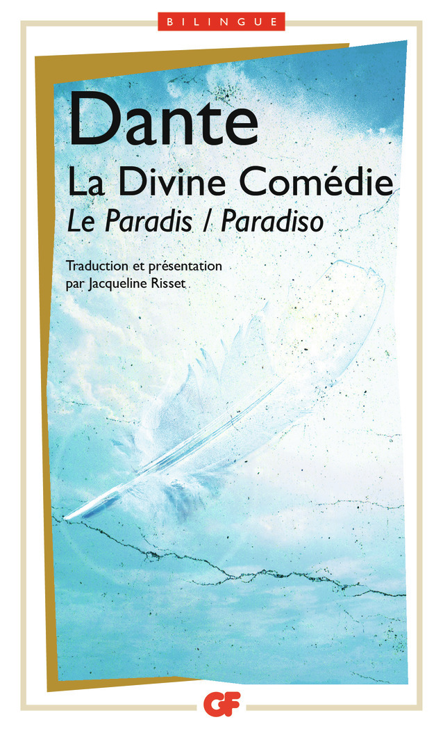 La Divine Comédie -  DANTE, Jacqueline Risset - FLAMMARION