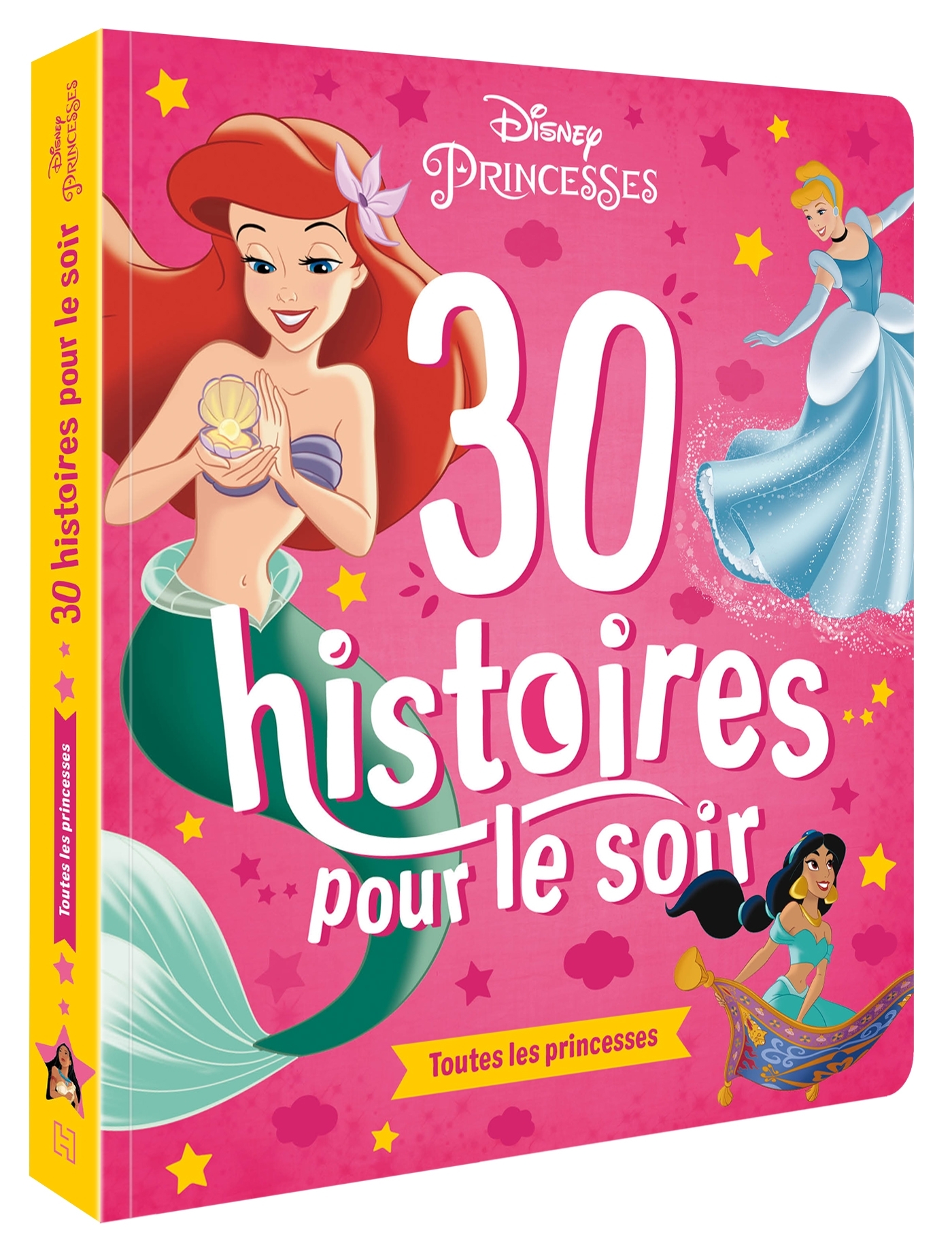 DISNEY PRINCESSES - 30 Histoires pour le soir - Toutes les princesses -  Collectif - DISNEY HACHETTE