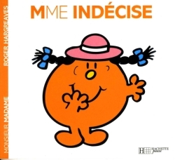 Madame Indécise - Roger Hargreaves - HACHETTE JEUN.