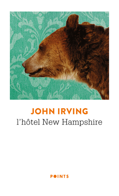 L'HOTEL NEW HAMPSHIRE - IRVING JOHN - POINTS