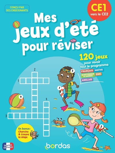 Mes jeux d'été pour réviser - CE1 vers le CE2 - Cécile Laugier, Michèle Pointeau, Thérèse Bonté - BORDAS