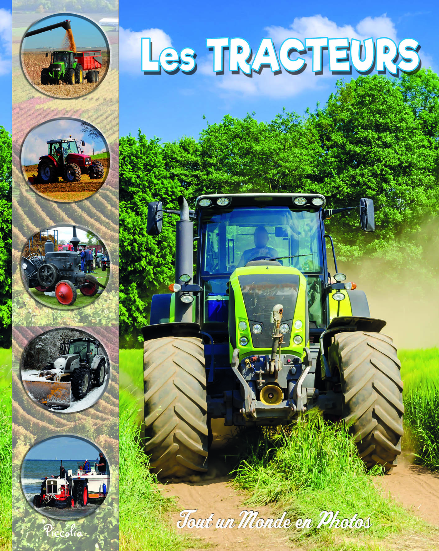 Tracteurs -  Collectif - PICCOLIA