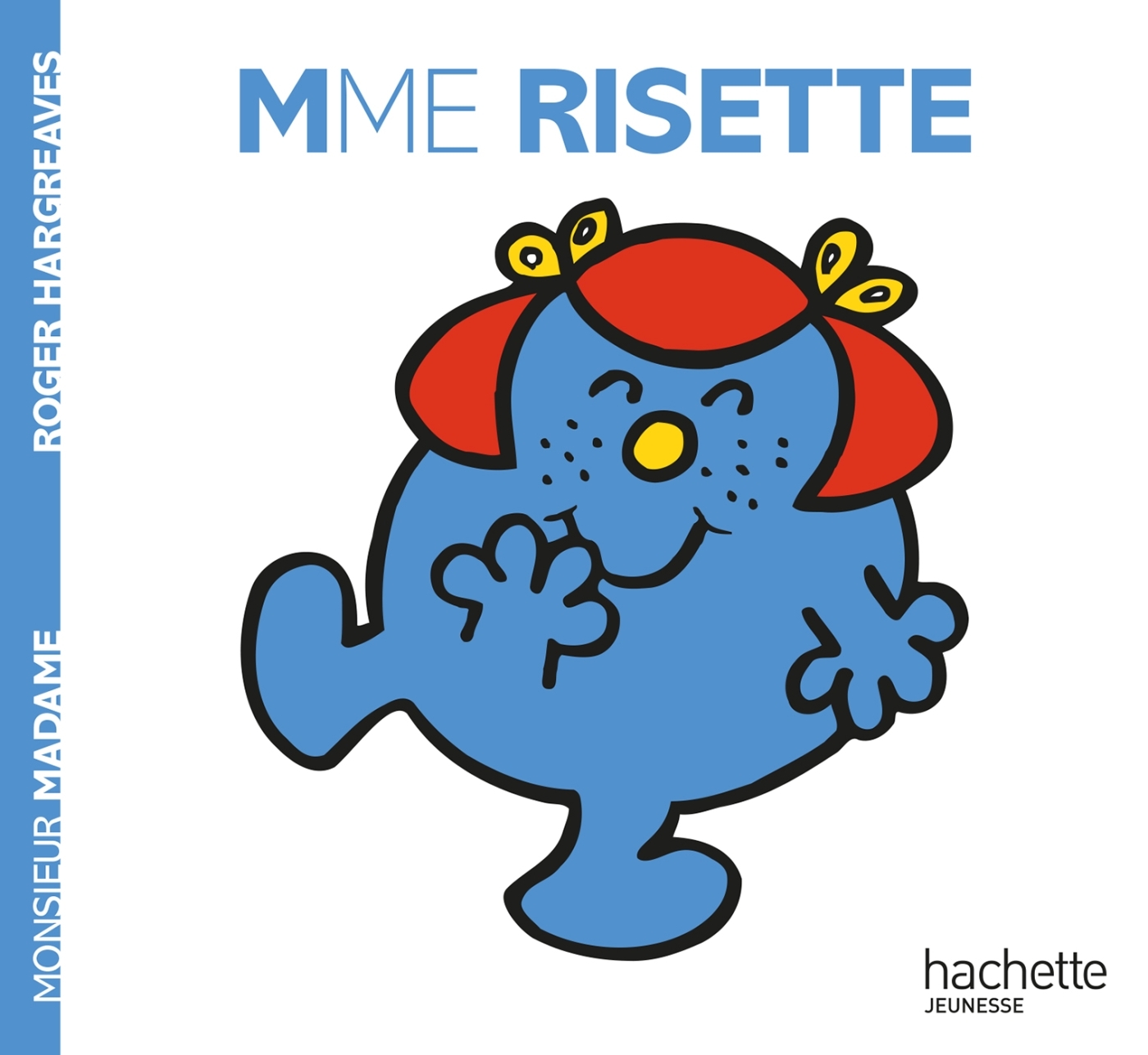 Madame Risette - Roger Hargreaves - HACHETTE JEUN.