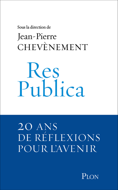 Res Publica - Jean-Pierre Chevènement - PLON