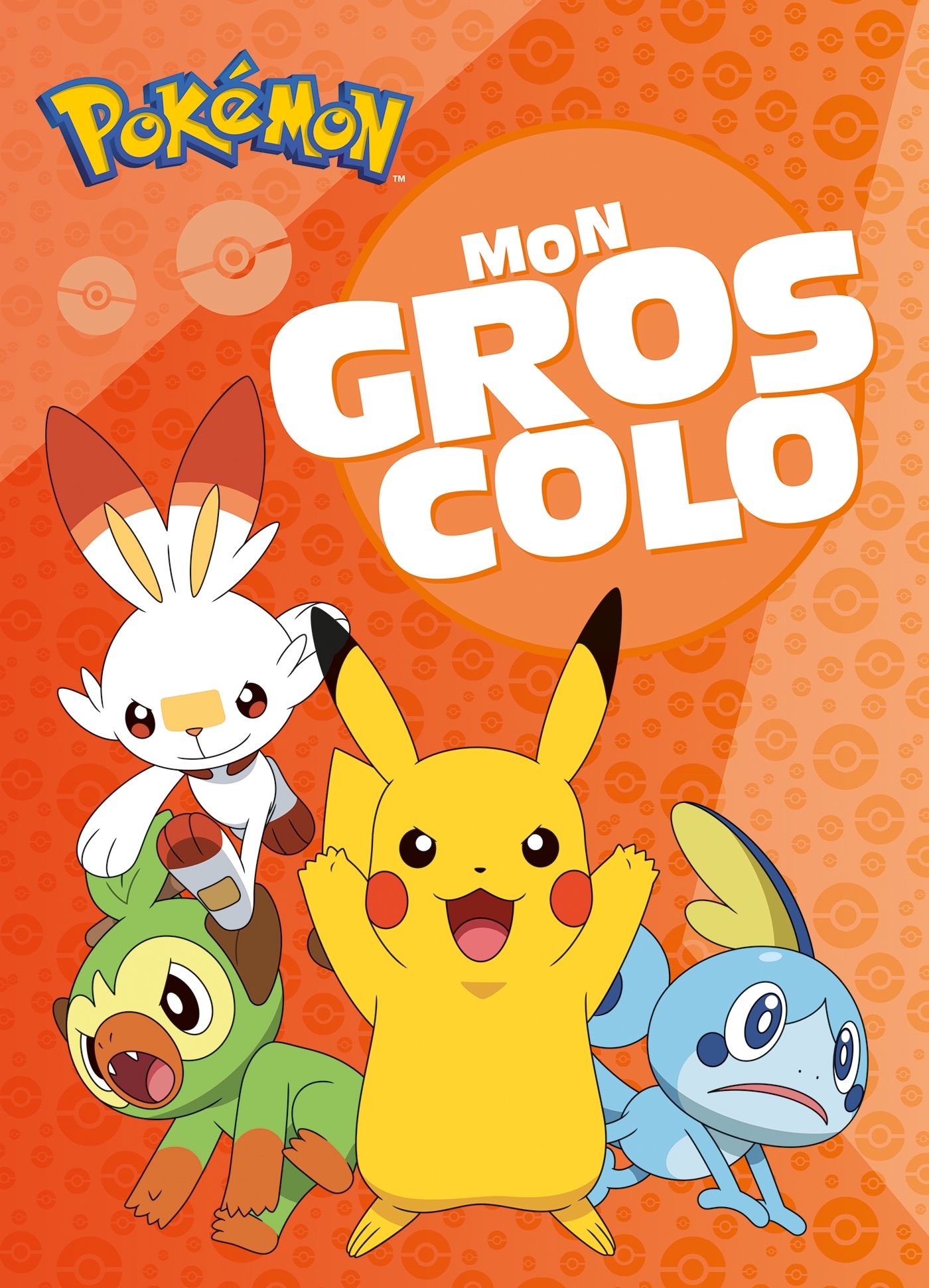 Pokémon - Mon gros colo - The Pokémon Company,   - HACHETTE JEUN.