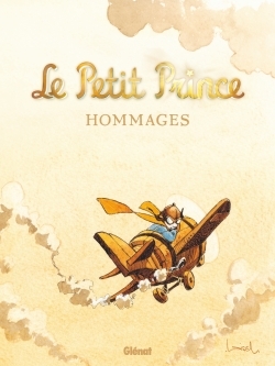 Le Petit Prince - Hommages -   - GLENAT