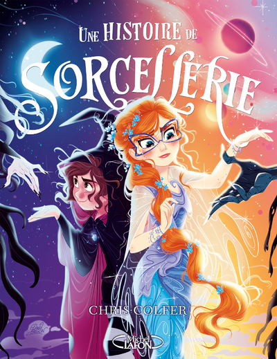 Une histoire de sorcellerie - Tome 2 - Chris Colfer, Brandon Dorman, Cyril Laumonier - MICHEL LAFON