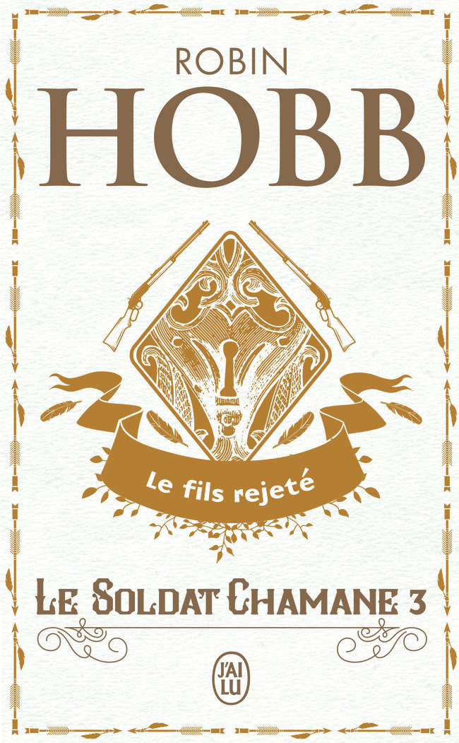 Le Soldat chamane - Robin Hobb, Arnaud Mousnier-Lompre - J'AI LU