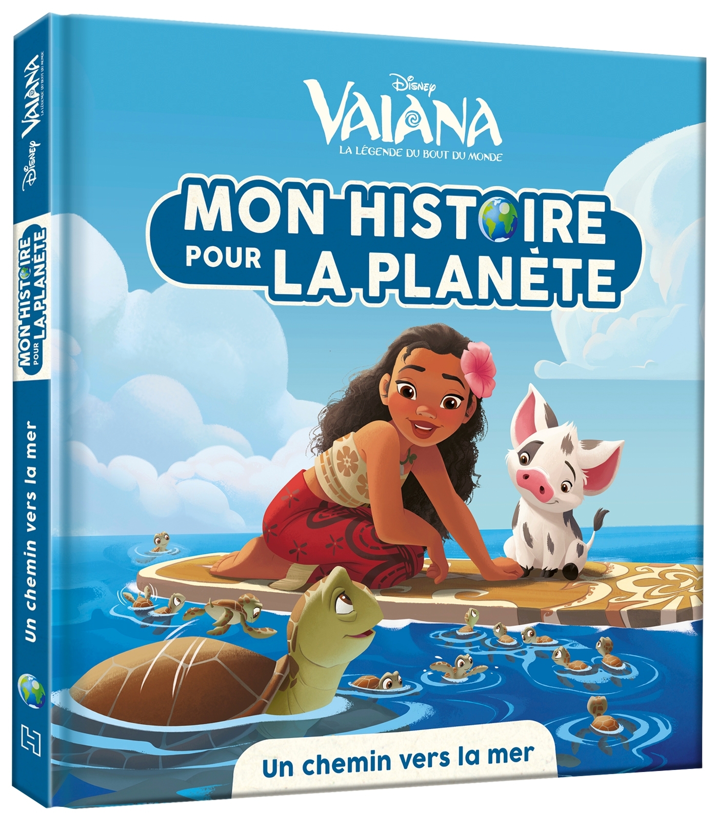 VAIANA - Mon Histoire pour la Planète - Un chemin vers la mer - Disney - XXX - DISNEY HACHETTE