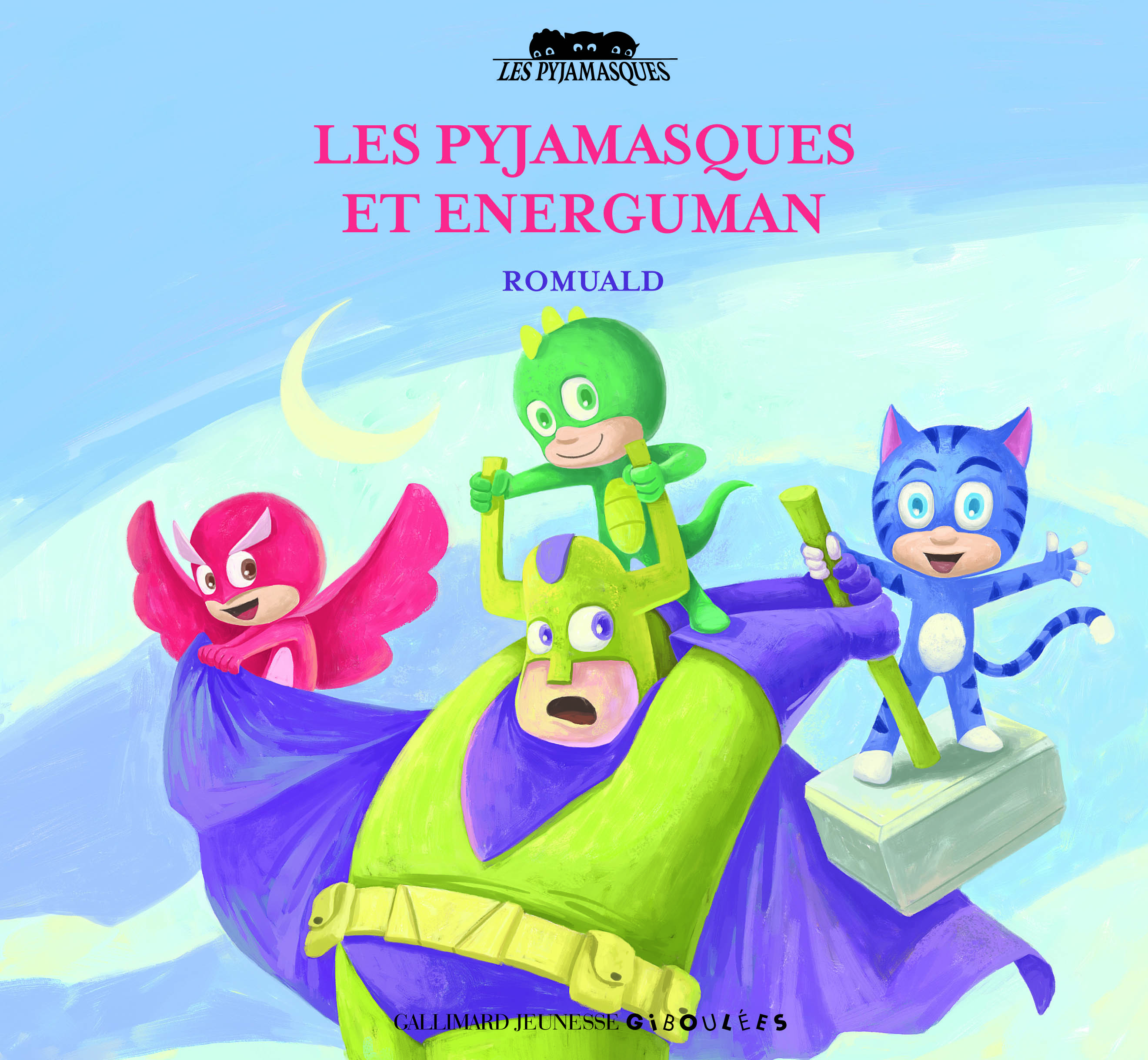 Les Pyjamasques et Energuman -  Romuald - GALL JEUN GIBOU