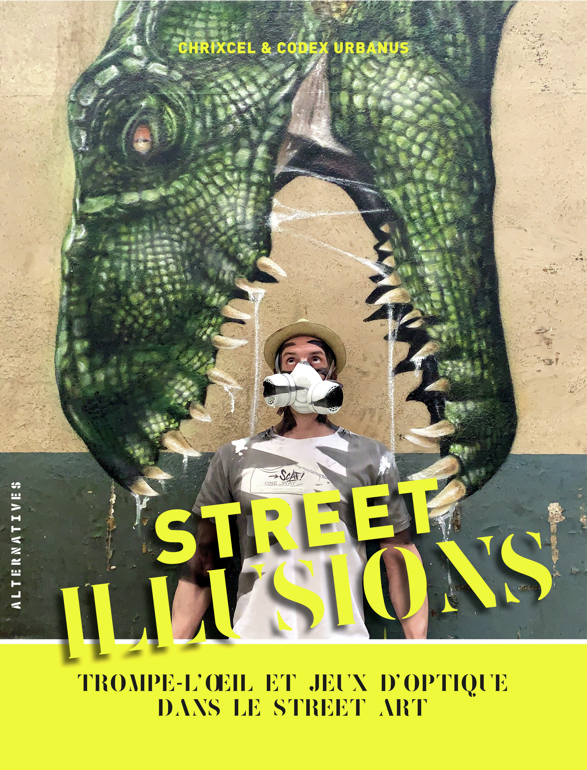 Street illusions -  Chrixcel, Codex Urbanus - ALTERNATIVES