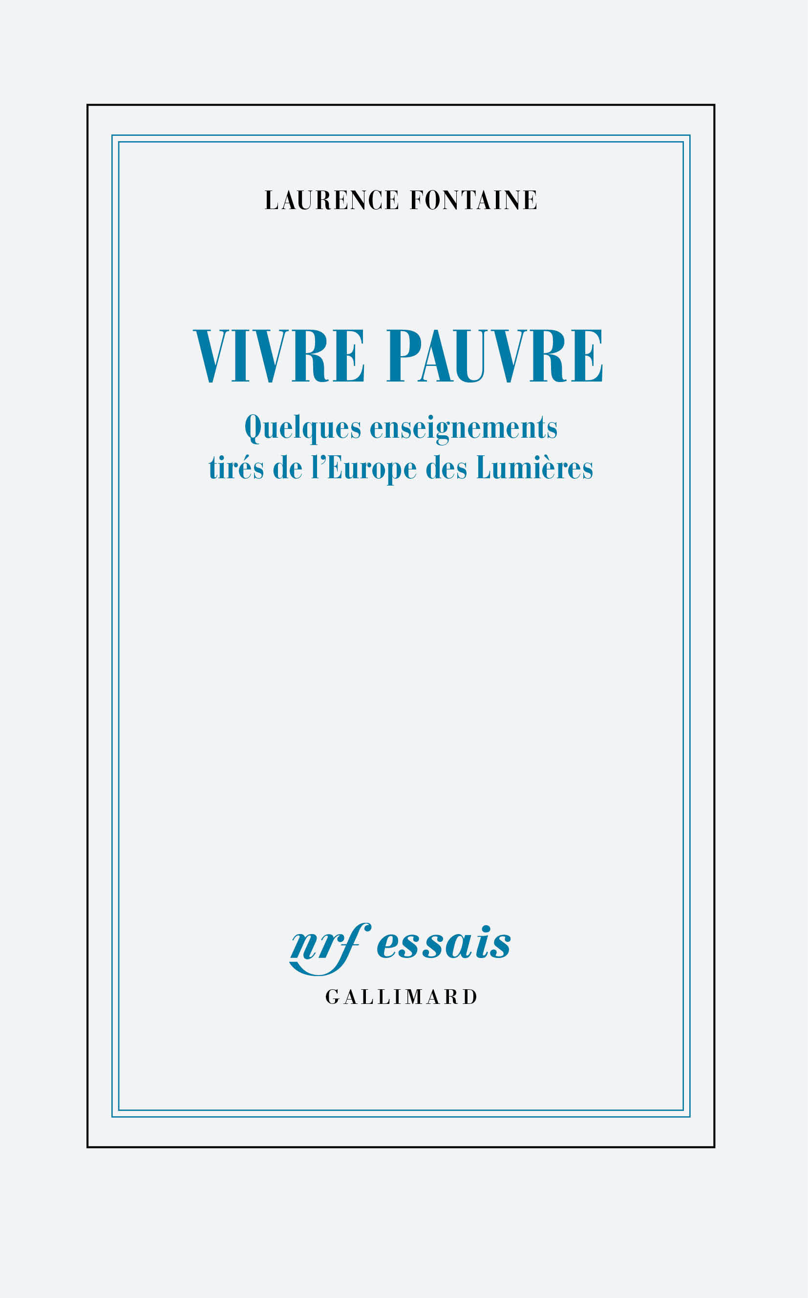 Vivre pauvre - Laurence Fontaine - GALLIMARD