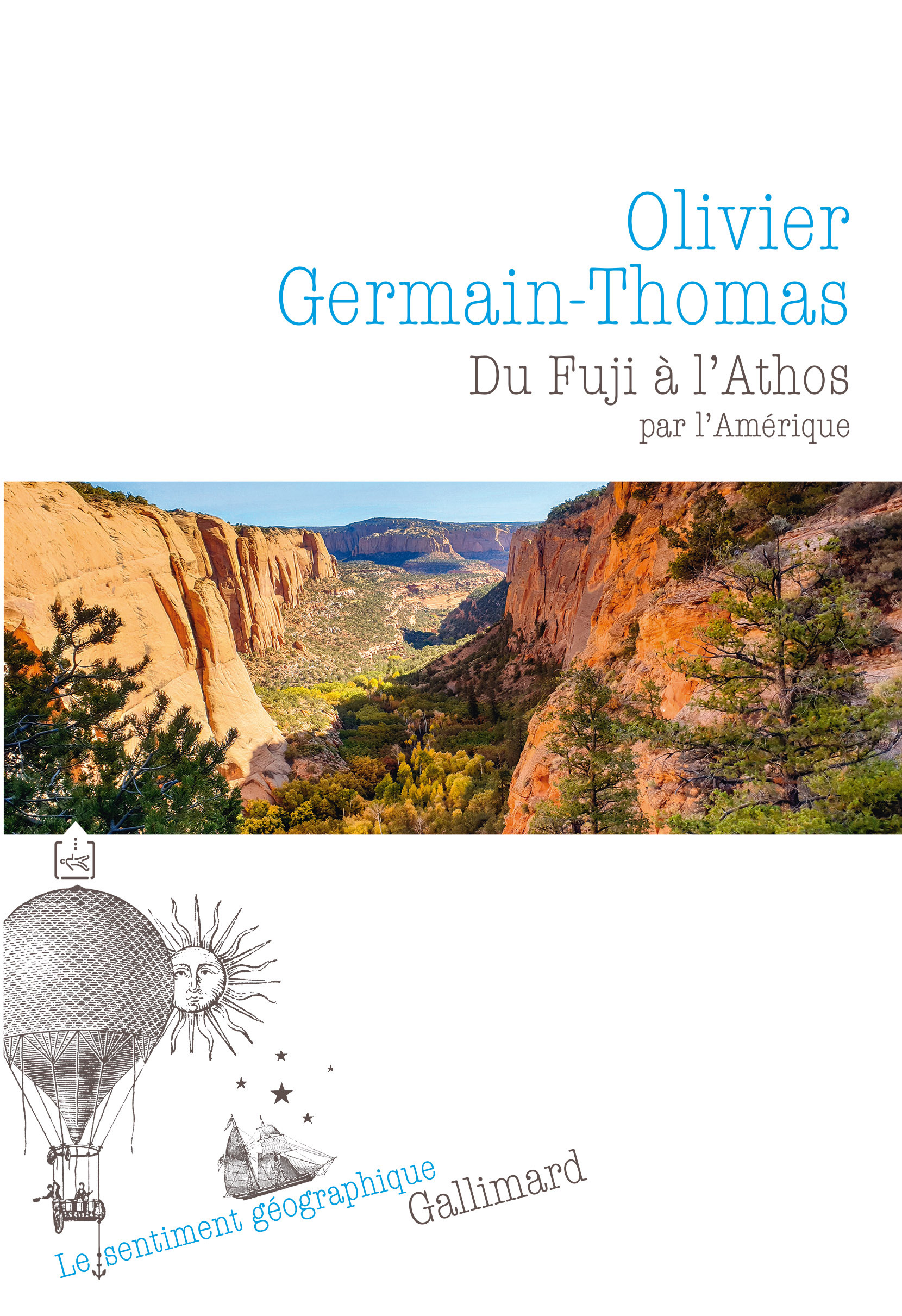 Du Fuji à l'Athos - Olivier Germain-Thomas - GALLIMARD