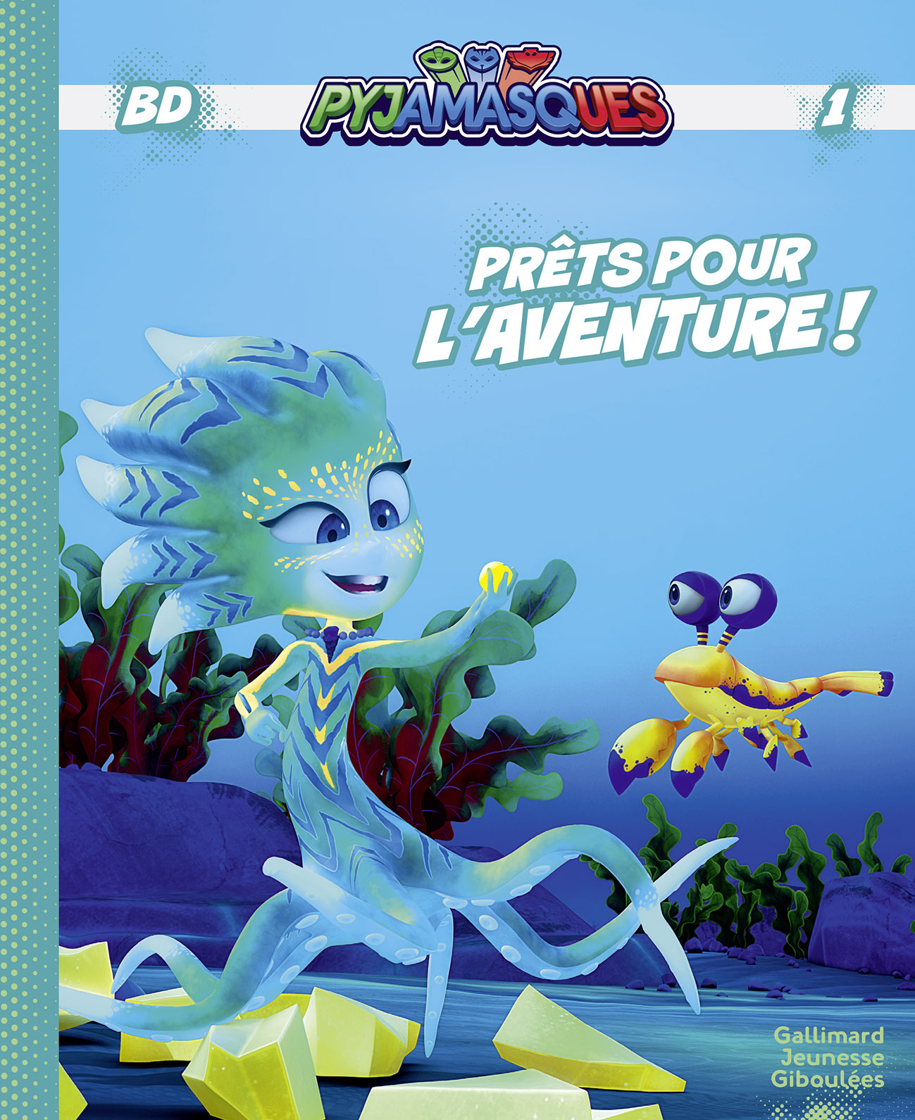 Pyjamasques - Prêts pour l'aventure ! -  Romuald - GALLIMARD JEUNE