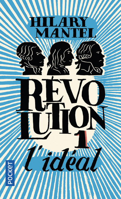 Révolution - tome 1 L'idéal - Hilary Mantel, Claude Demanuelli, Jean Demanuelli - POCKET