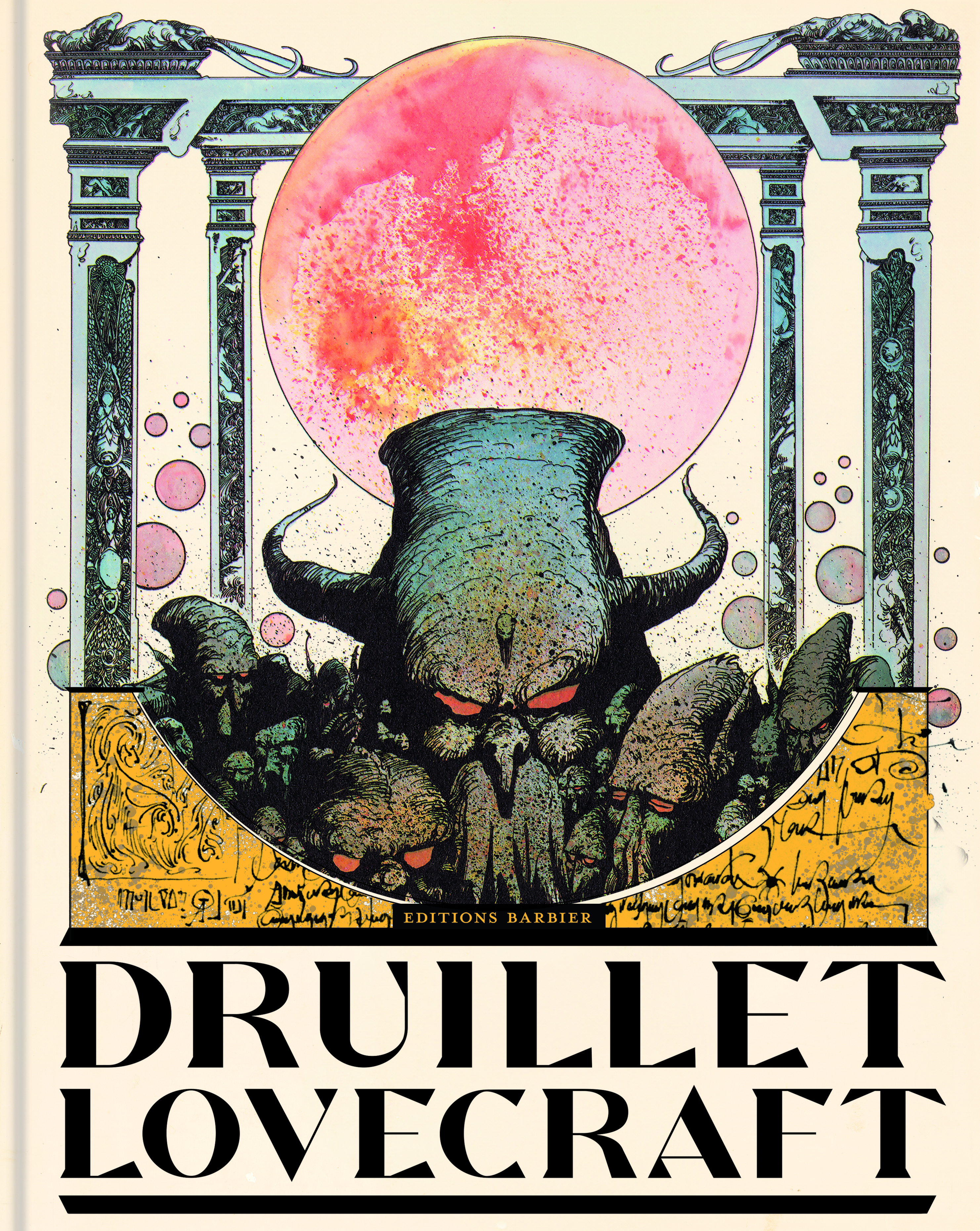 Druillet - Lovecraft - Philippe Druillet, Howard Phillips Lovecraft, Bernard Noël - BARBIER