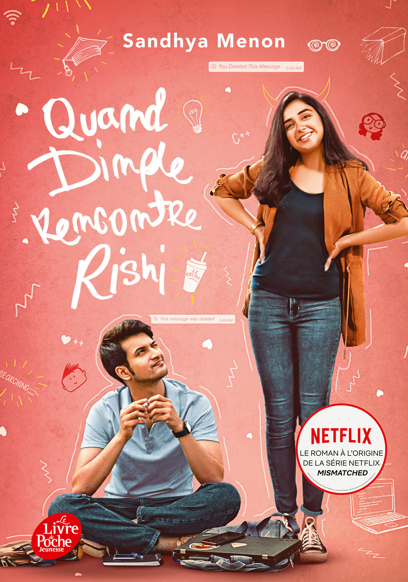 Quand Dimple rencontre Rishi - Sandhya Menon Sandhya Menon, Charlotte Faraday,  Sandhya Menon - POCHE JEUNESSE