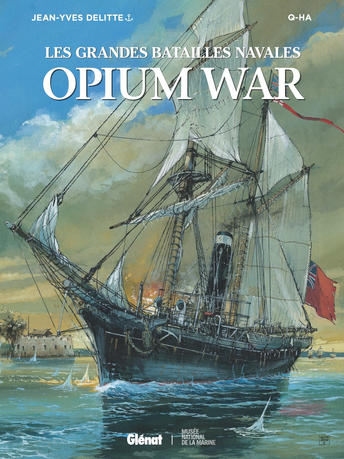 Opium War - Jean-Yves Delitte, Q-Ha Q-Ha - GLENAT