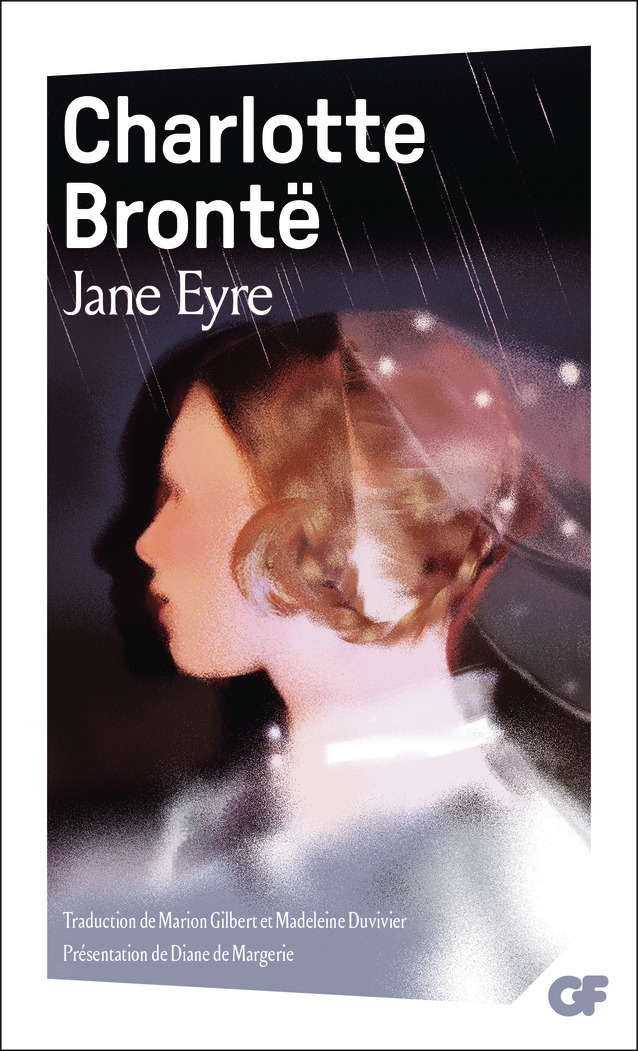 Jane Eyre - Charlotte Brontë, Diane de Margerie, Madeleine Duvivier, Marion Gilbert - FLAMMARION