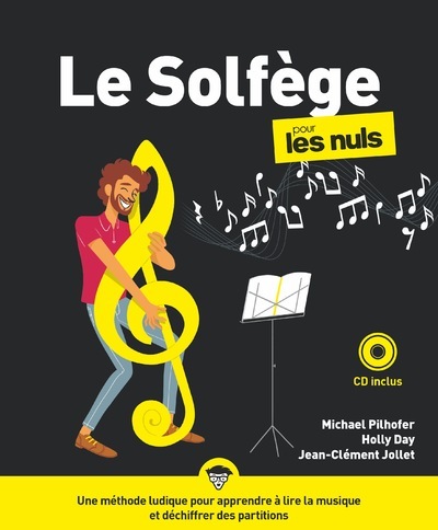 Le Solfège Pour les Nuls, 2ed - Jean-Clément Jollet, Michael Pilhofer - POUR LES NULS