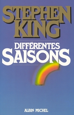 Différentes Saisons - Pierre Alien, Stephen King - ALBIN MICHEL