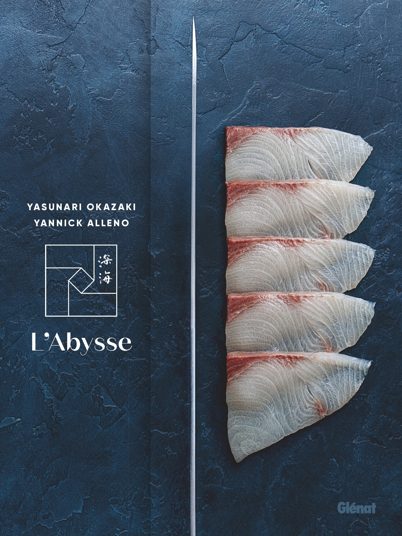 L'Abysse** - Yannick Alléno, Yasunari Okazaki, Simon Détraz, Patricia Khenouna - GLENAT