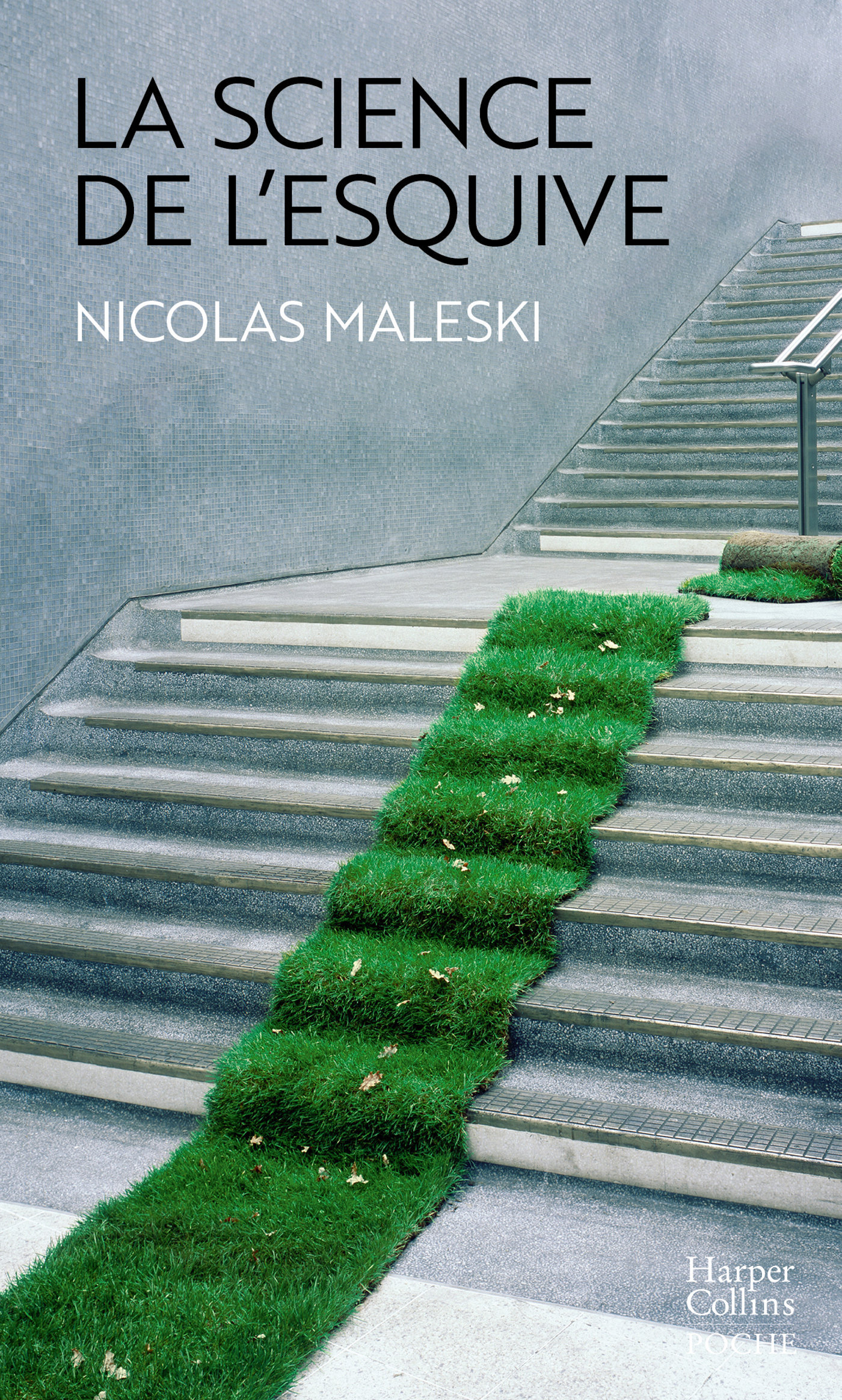 La science de l'esquive - Nicolas Maleski - HARPERCOLLINS