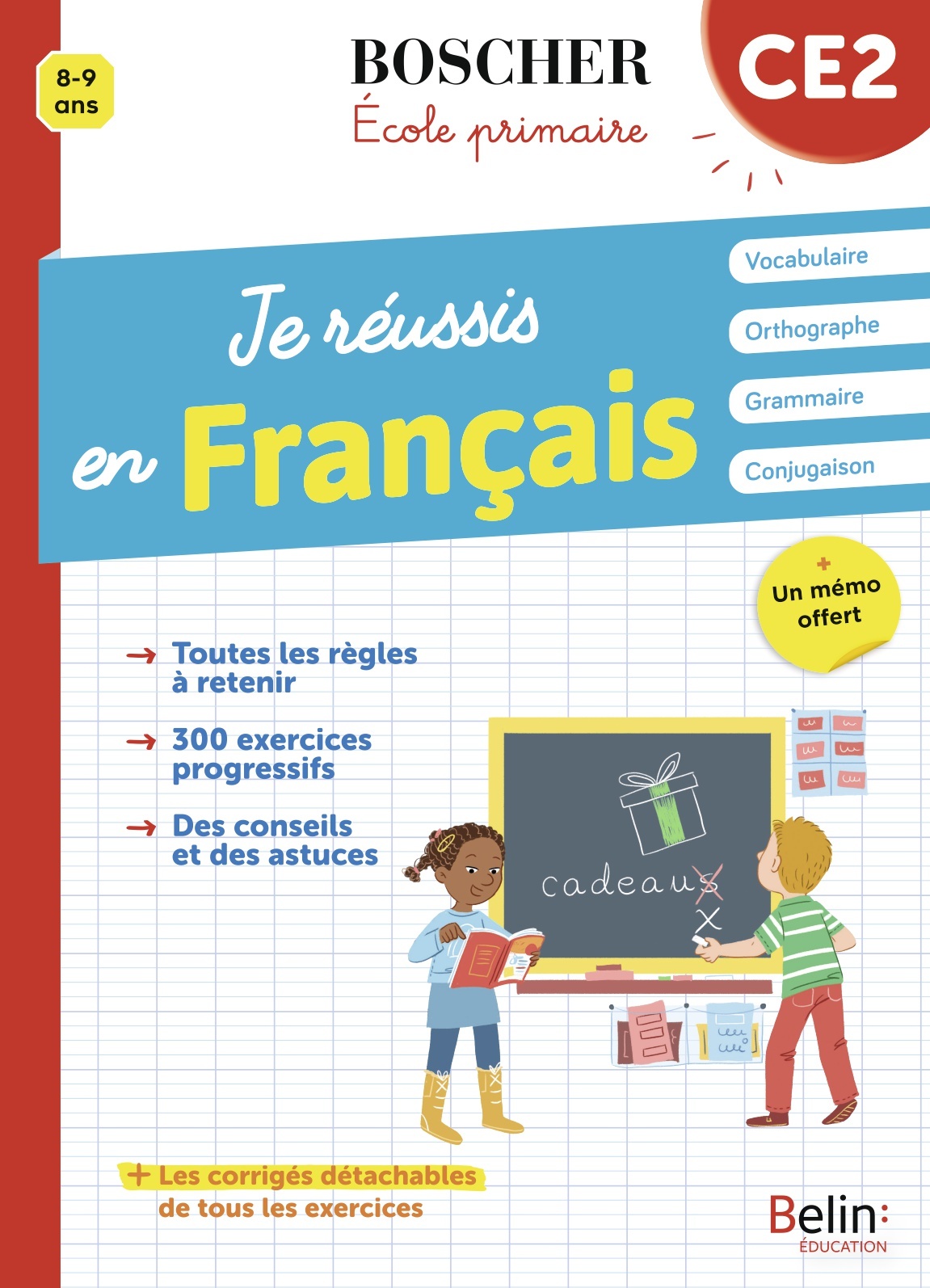 Je réussis en français CE2 - Véronique Schwab, Danielle Cohen - BELIN EDUCATION