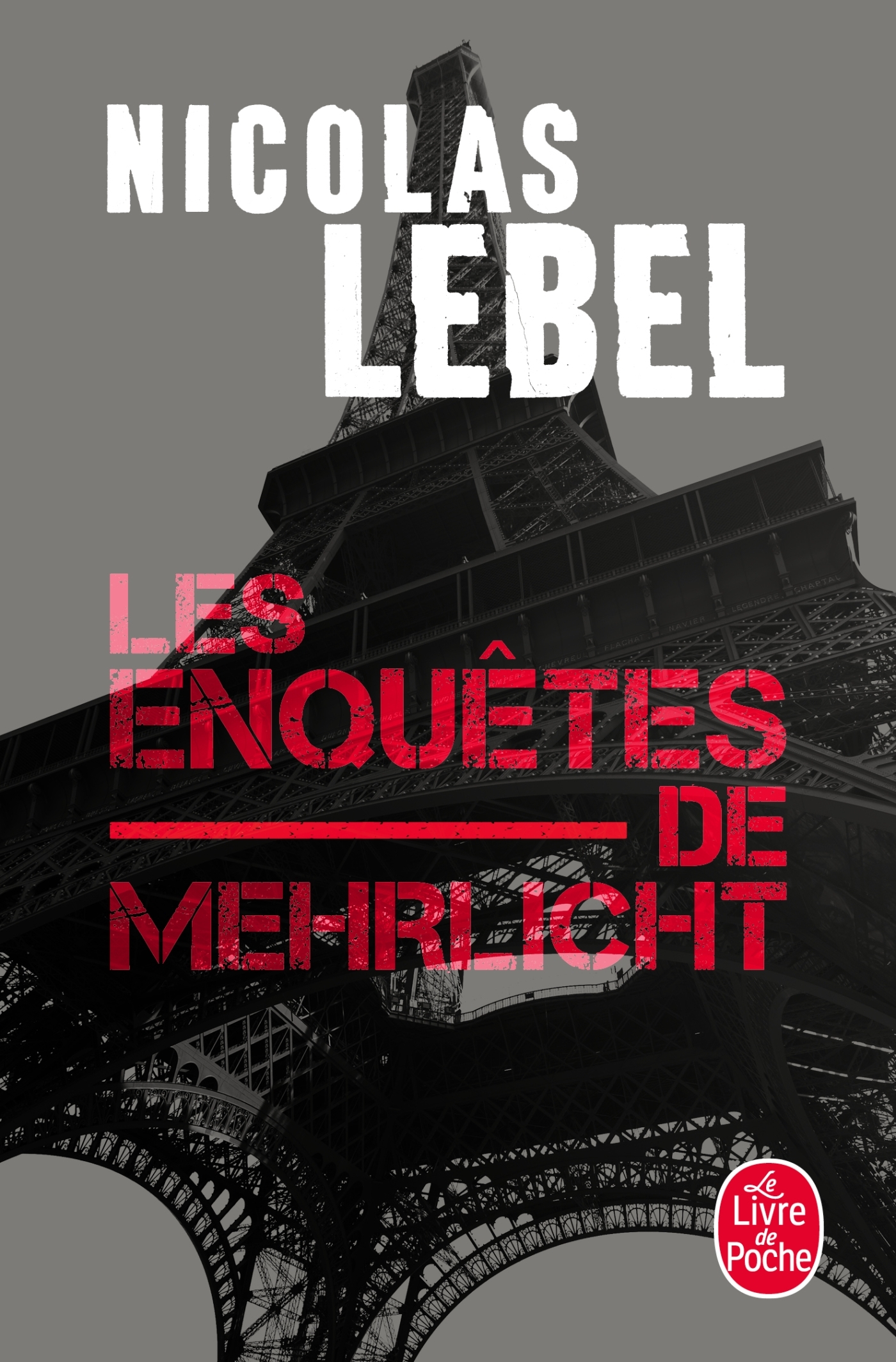 Les Enquêtes de Mehrlicht - Nicolas Lebel - LGF