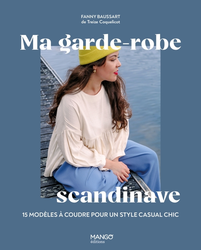 Ma garde-robe scandinave - Fanny Baussart - MANGO