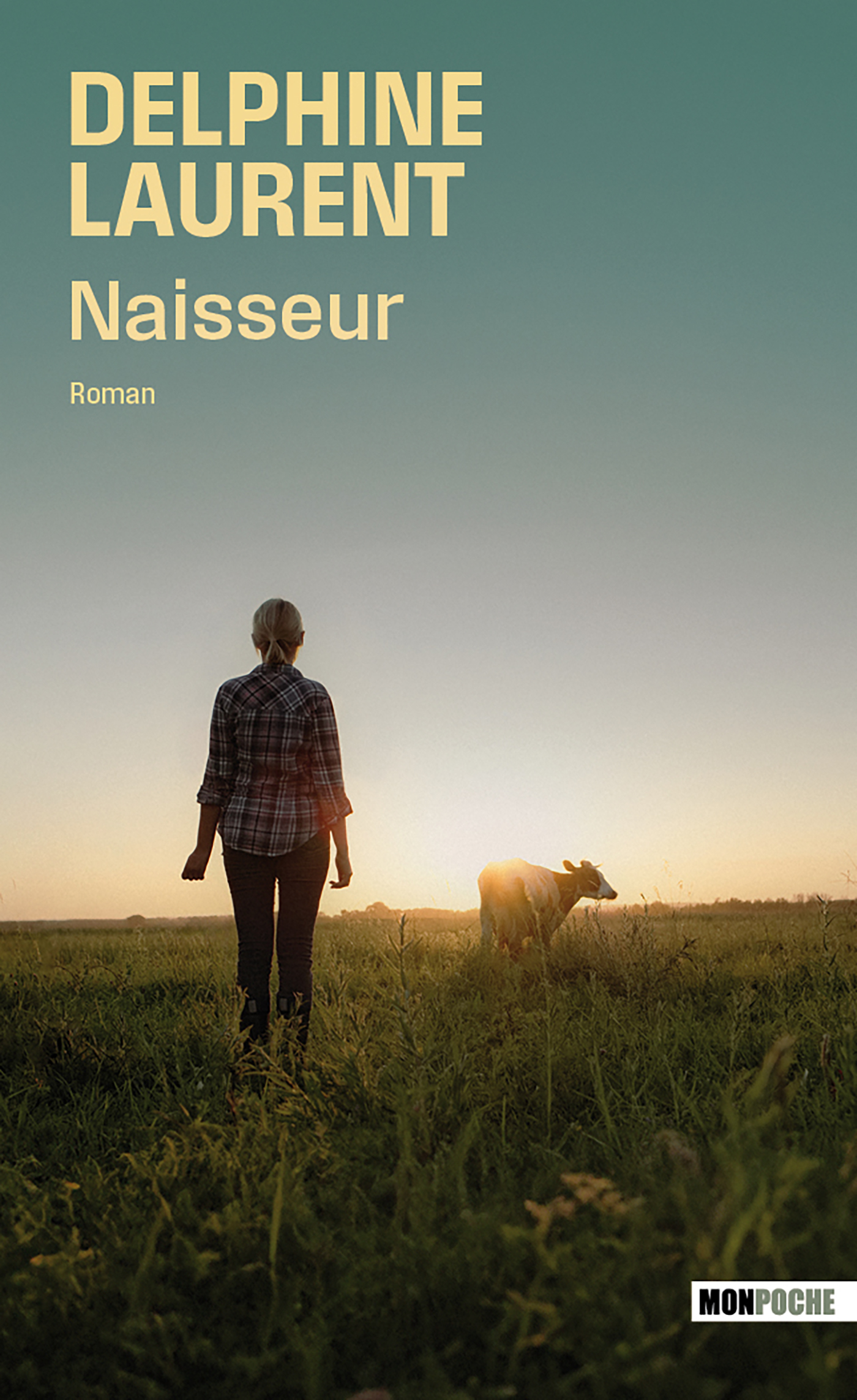 Naisseur - Delphine Laurent - MON POCHE