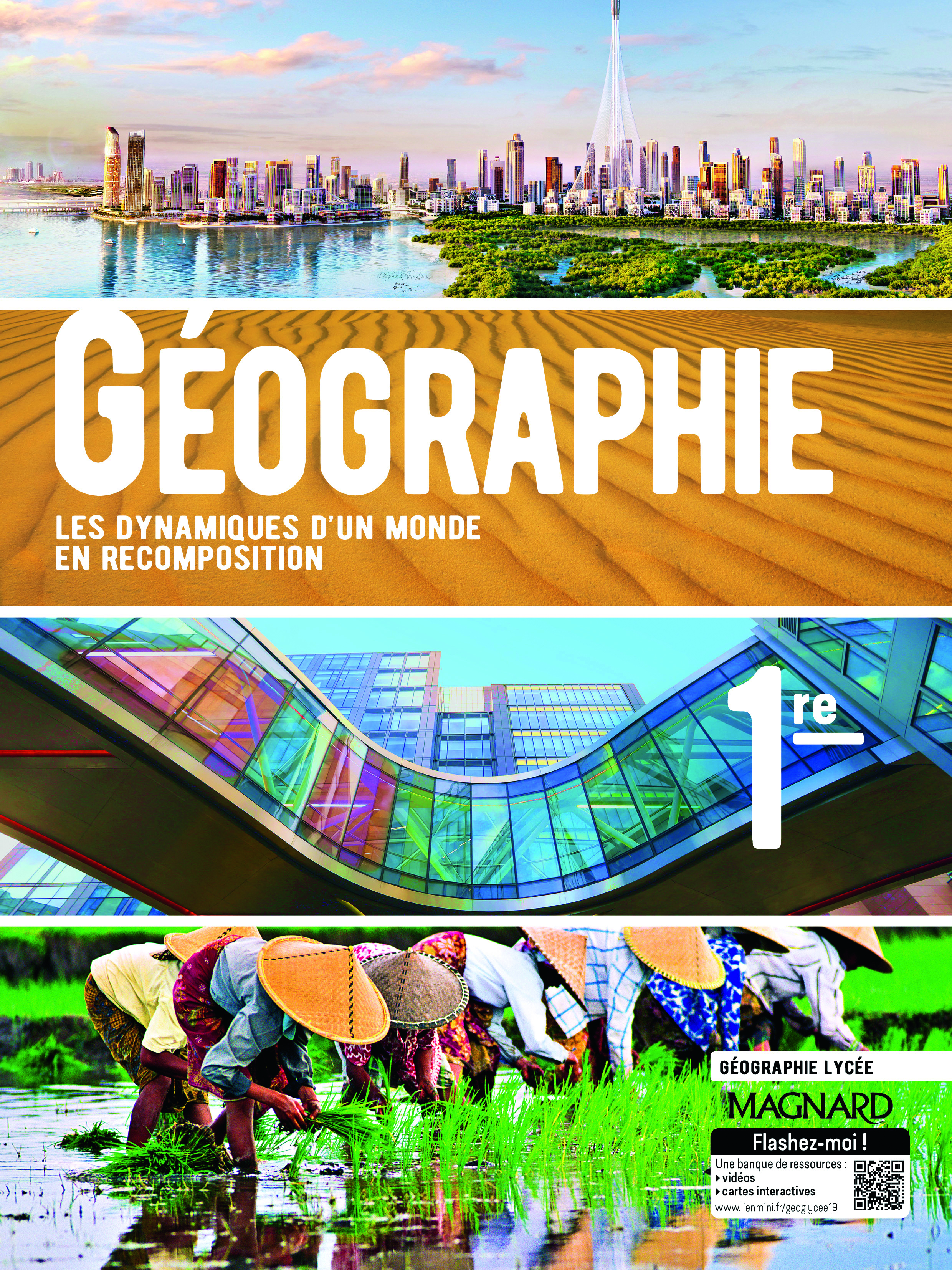 Géographie 1re (2019) - Manuel élève - Jacqueline Jalta, Roger Reineri, Jean-François Joly, José Riquier, Michaël Pardon - MAGNARD