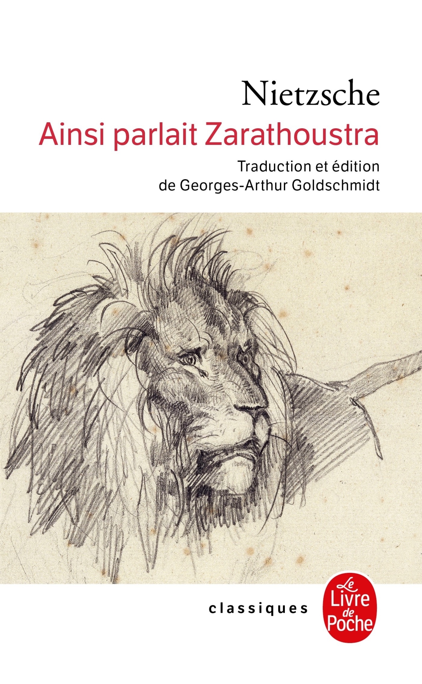 Ainsi parlait Zarathoustra - Friedrich Nietzsche - LGF