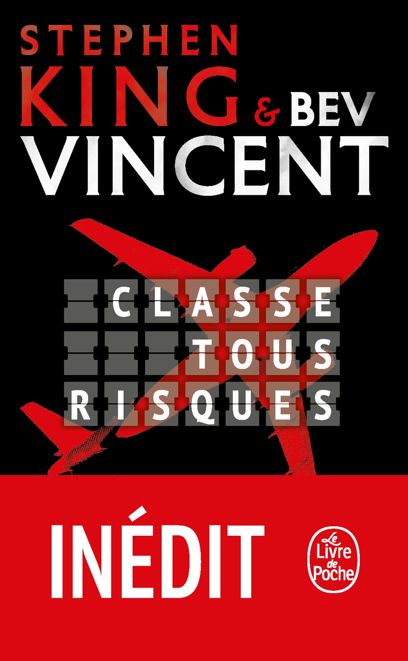 Classe tous risques - Stephen King, Bev Vincent - LGF