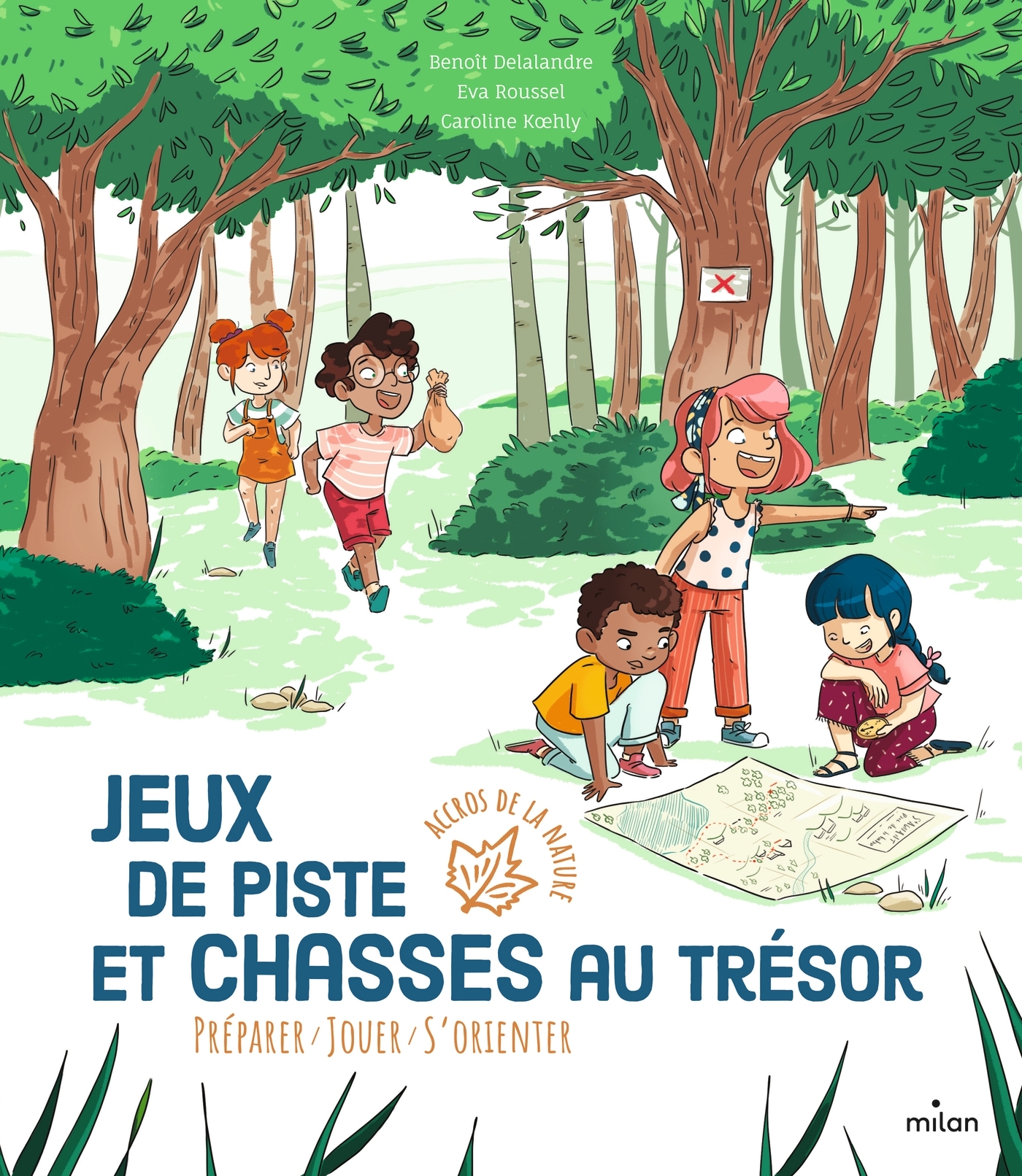 Jeux de piste et chasses au trésor - Benoît Delalandre, Eva Roussel, Caroline Koehly - MILAN